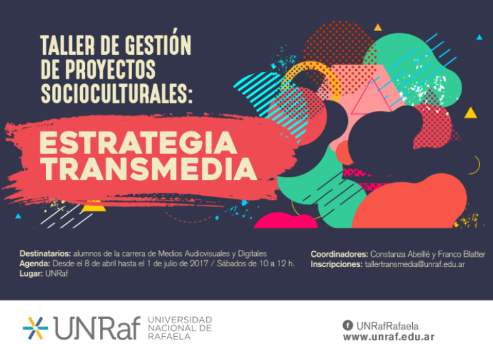 PROYECTO DE EXTENSIÓN - TALLER DE GESTIÓN DE PROYECTOS SOCIOCULTURALES:  ESTRATEGIA TRANSMEDIA